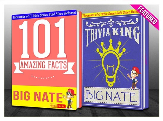 GWhizBooks.com - Big Nate - 101 Amazing Facts & Trivia King!
