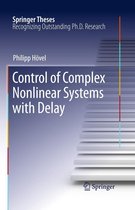Springer Theses - Control of Complex Nonlinear Systems with Delay