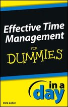 In A Day For Dummies - Effective Time Management In a Day For Dummies