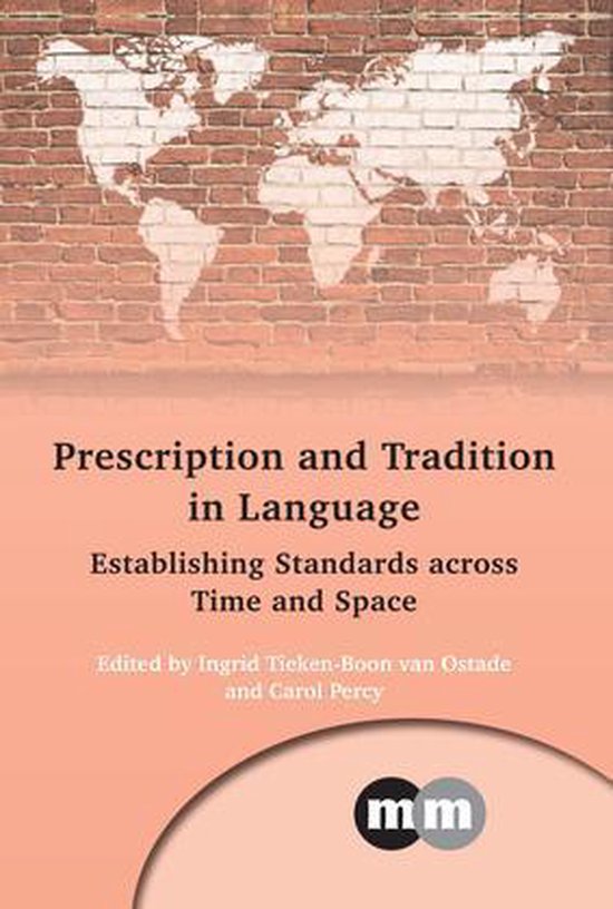 Multilingual Matters 165 - Prescription and Tradition in Lan ... - cover