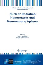 NATO Science for Peace and Security Series B: Physics and Biophysics - Nuclear Radiation Nanosensors and Nanosensory Systems