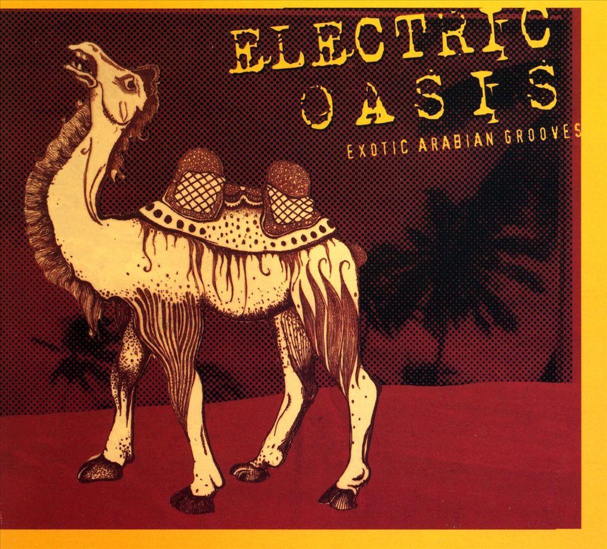 Electric Oasis: Exotic Arabian Grooves