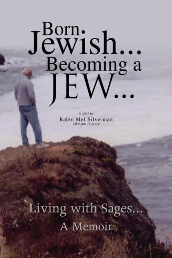 Born Jewish... Becoming a Jew - cover