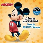 How Is Mickey Feeling? / ?Como Se Siente Mickey? (English-Spanish) (Disney Mickey Mouse)