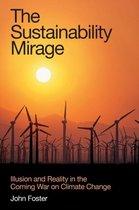 The Sustainability Mirage