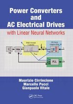Power Converters And Ac Electrical Drives With Linear Neural