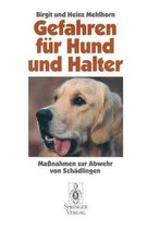 Gefahren fur Hund und Halter