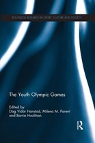 Routledge Research in Sport, Culture and Society-The Youth Olympic Games