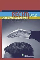 Recht voor welzijnswerkers 2012