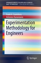 SpringerBriefs in Applied Sciences and Technology - Experimentation Methodology for Engineers