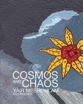 Textures of Consciousness- Cosmos and Chaos