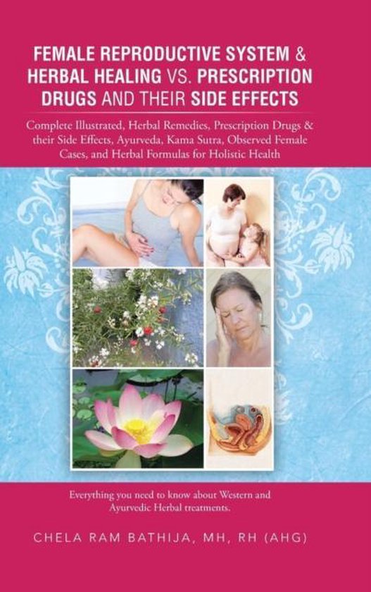 Female Reproductive System & Herbal Healing vs. Prescription ... - cover