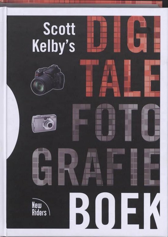 Scott Kelby's digitale fotografie boek, Scott Kelby | 9789043018937 | Boeken  | bol