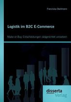 Logistik im B2C E-Commerce
