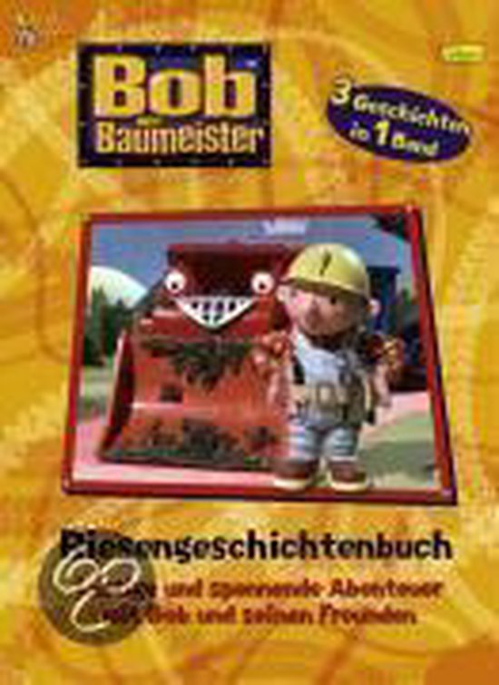Bob der Baumeister. Riesengeschichtenbuch 2 - cover