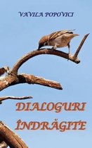 Dialoguri Indragite