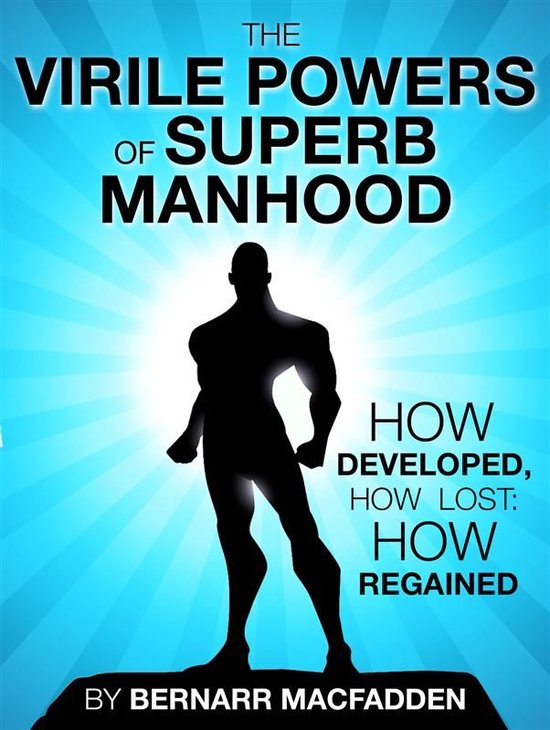 The Viril powers of superb manhood - cover