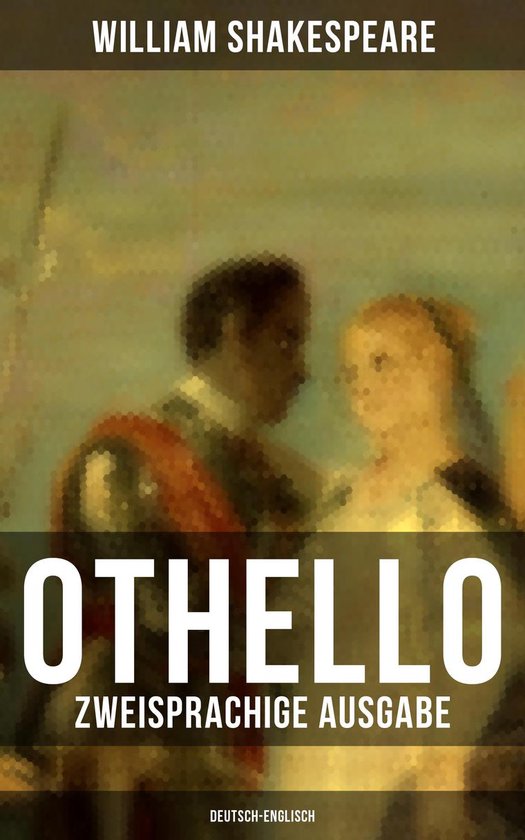 OTHELLO (Zweisprachige Ausgabe: Deutsch-Englisch) - cover