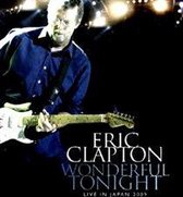 Wonderful Tonight - Live In Japan 2