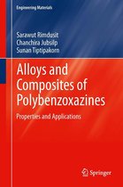 Engineering Materials - Alloys and Composites of Polybenzoxazines