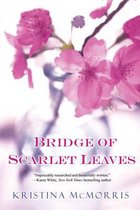 Bridge Of Scarlet Leaves