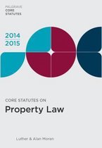 Core Statutes on Property Law 2014-15