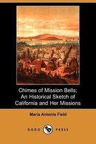 Chimes of Mission Bells