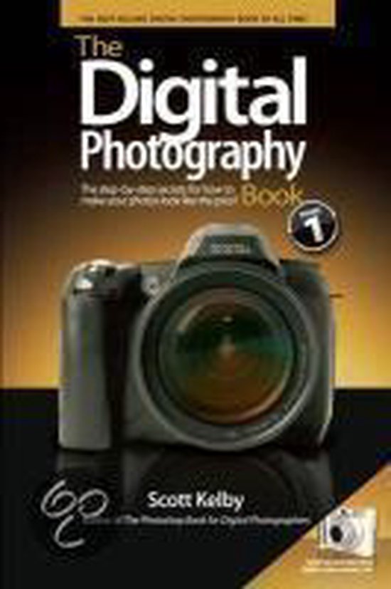 Digital Photography Book, Scott Kelby 9780321474049 Boeken