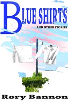 Blueshirts and Other Stories