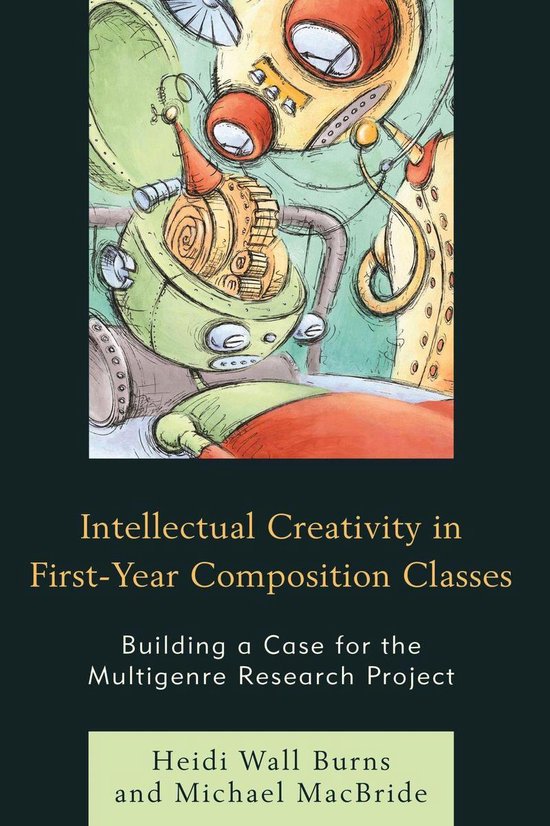 Intellectual Creativity in First-Year Composition Classes - cover