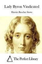 Lady Byron Vindicated