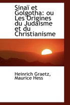 Sina Et Golgotha