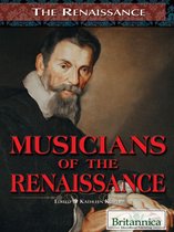 The Renaissance - Musicians of the Renaissance