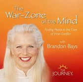 The War Zone of the Mind