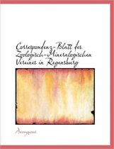 Correspondenz-Blatt Des Zoologisch-Mineralogischen Vereines in Regensburg