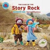 The Case of the Story Rock A Gumboot Kids Nature Mystery
