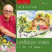 Mein Atelier: Grundkurs Aquarell - Landhäuser malen