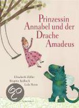 Prinzessin Annabel und der Drache Amadeus