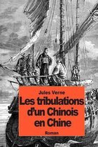 Les tribulations d'un Chinois en Chine