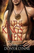 All the King's Men- All the King's Men - The Beginning