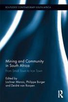 Routledge Contemporary South Africa - Mining and Community in South Africa