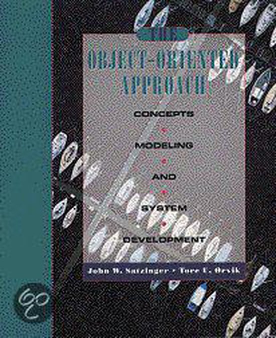 The Object-Oriented Approach: Concepts, Modeling, and System Development