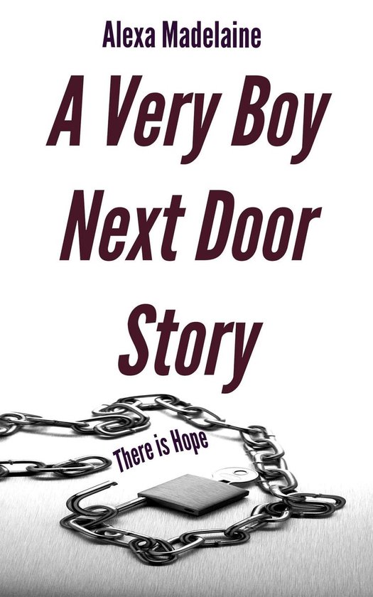 Unlocked 1 A Very Boy Next Door Story (ebook), Alexa Madelaine