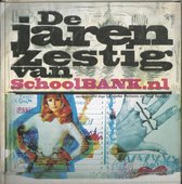De Jaren Zestig Van Schoolbank.Nl