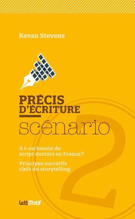 Précis d’écriture du scénario (2. Script-doctors, story ... - cover