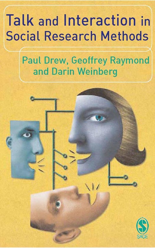 Talk and Interaction in Social Research Methods (ebook), Paul Drew ...
