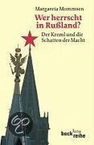 Wer herrscht in Rußland?