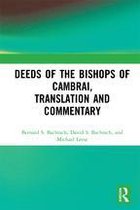 Deeds of the Bishops of Cambrai, Translation and Commentary
