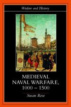 Medieval Naval Warfare, 1000-1500