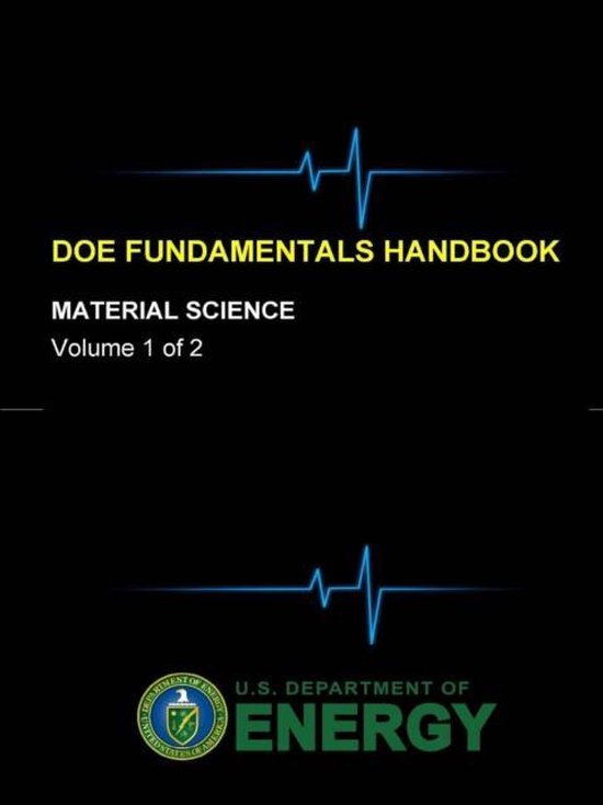 Doe Fundamentals Handbook Material Science (Volume 1 of 2